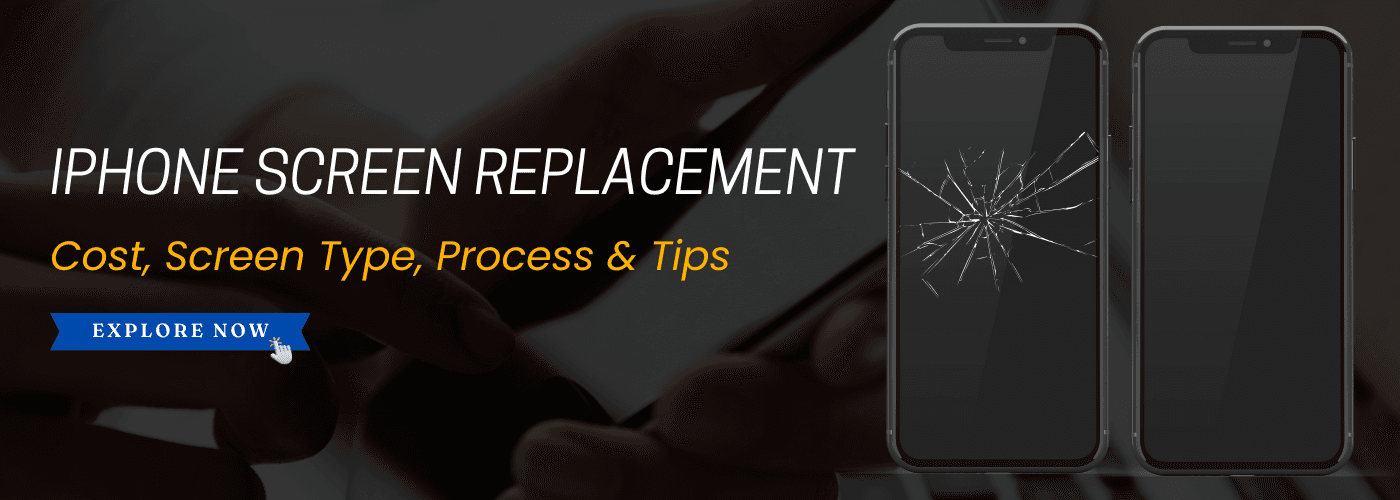 The Ultimate Guide to iPhone Screen Replacement – Cost, Process & Tips
