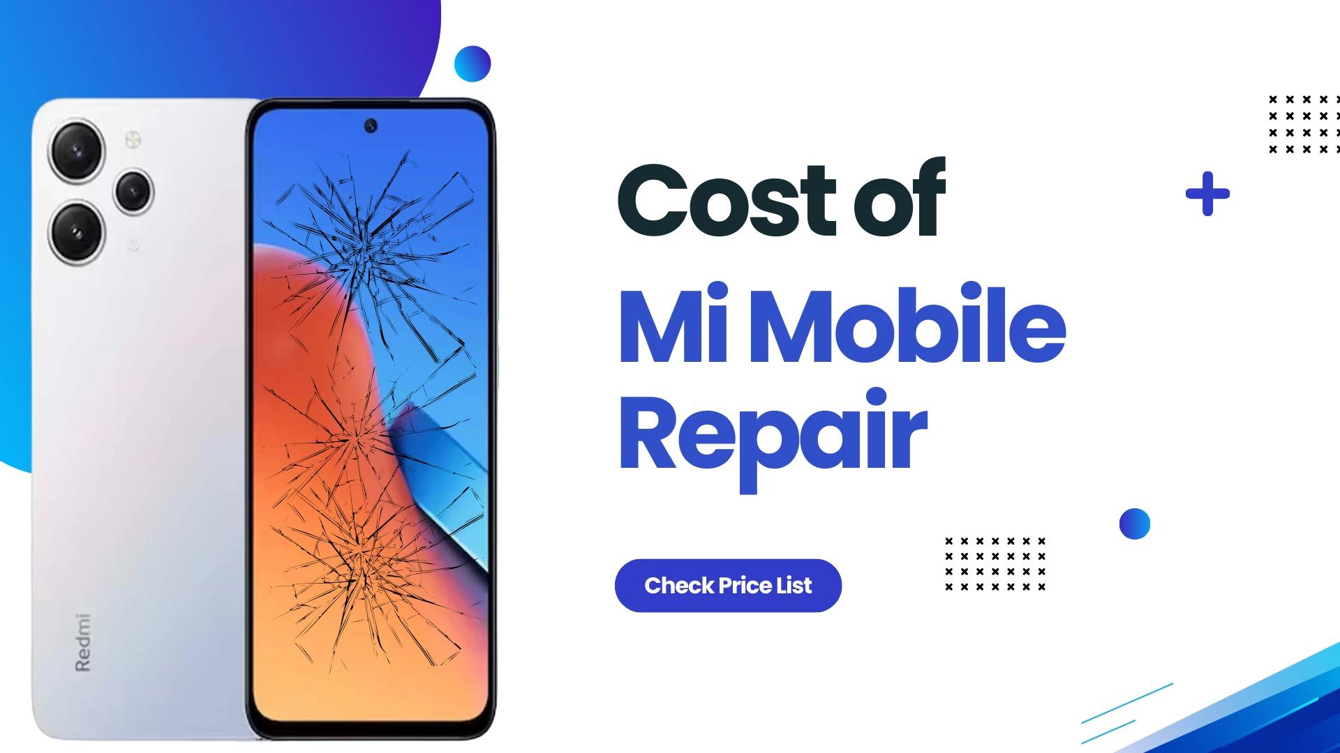 Cost of Mi Mobile Repair Services in India | Expert Doorstep Service by Devicecure