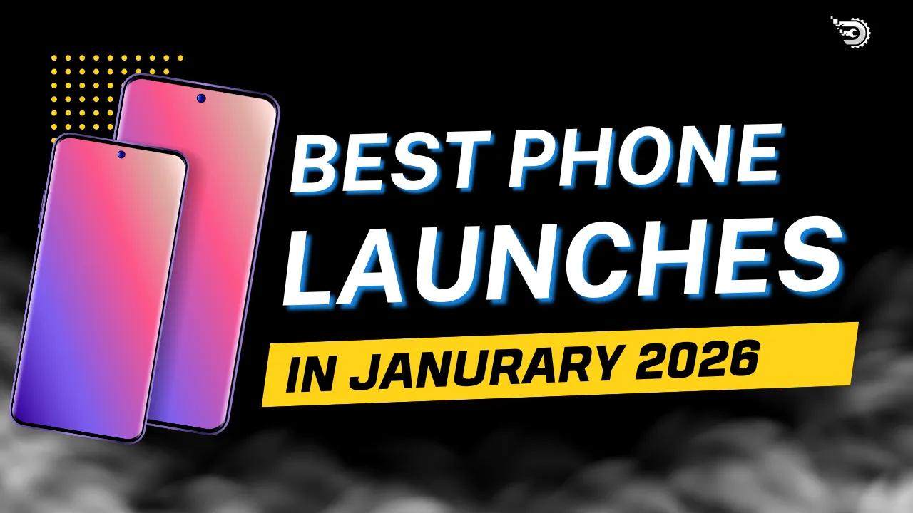 Best Phones Launching in January 2026